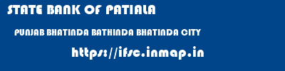 STATE BANK OF PATIALA  PUNJAB BHATINDA BATHINDA BHATINDA CITY  ifsc code